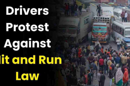 Hit And Run Law 2024 : हिट एंड रन के नए कानून ने उड़ाए देश भर के ट्रक और बस चालकों के होश | जानिए क्या है हिट एंड रन कानून में 4 Hit And Run Law 2024