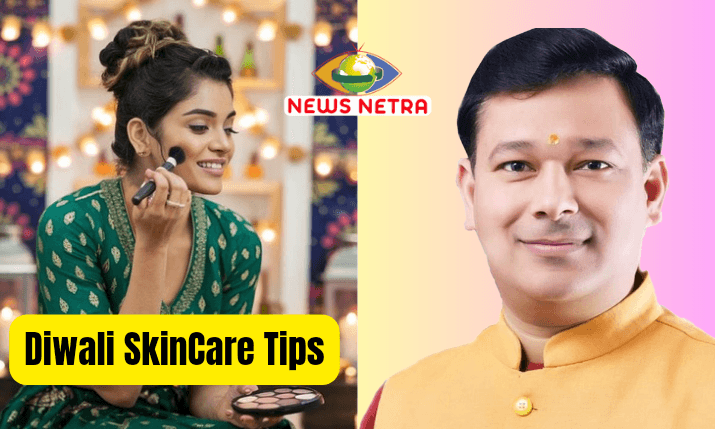 Diwali Skincare : त्योहार के दौरान कैसे रखें अपनी त्वचा का ख्याल : डा. महेंद्र राणा-Newsnetra 3 इन स्टेप को करें फॉलो 20241024 130513 0000