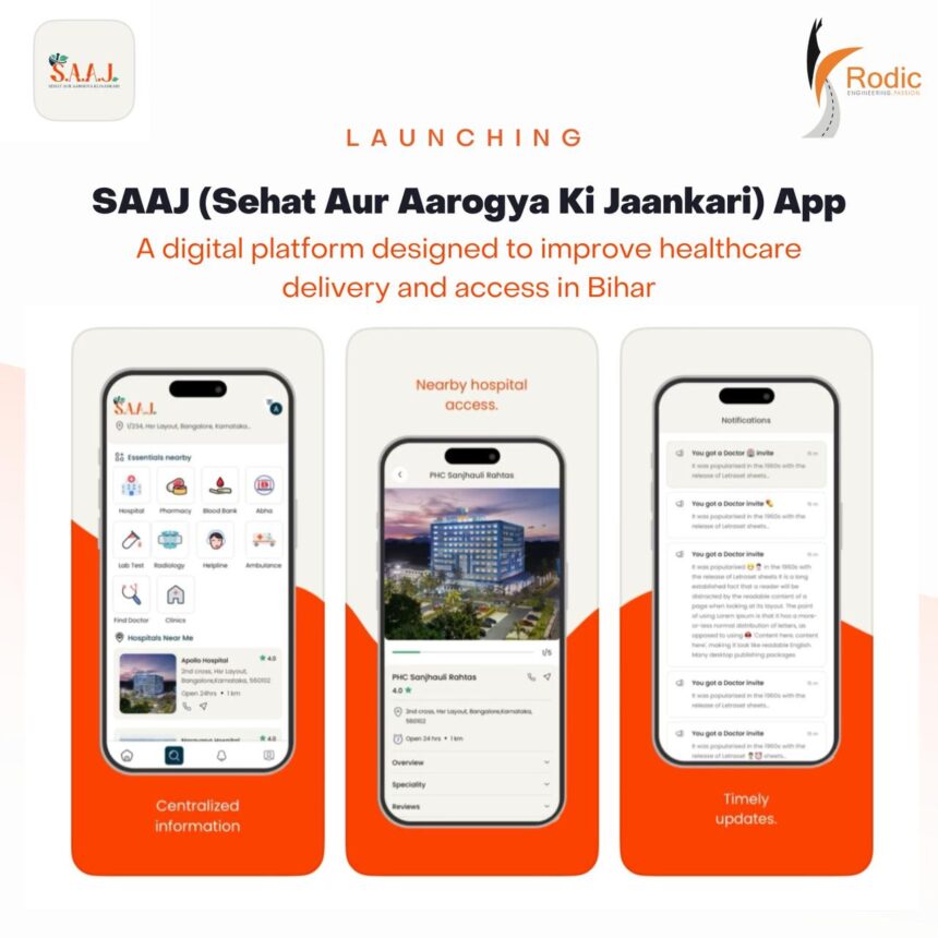 स्वास्थ्य सेवाओं में बदलाव के लिए रोडिक कंसल्टेंट्स ने बिहार सरकार के लिए विकसित किया साज़ ऐप-Newsnetra 3 IMG 20241120 WA0006