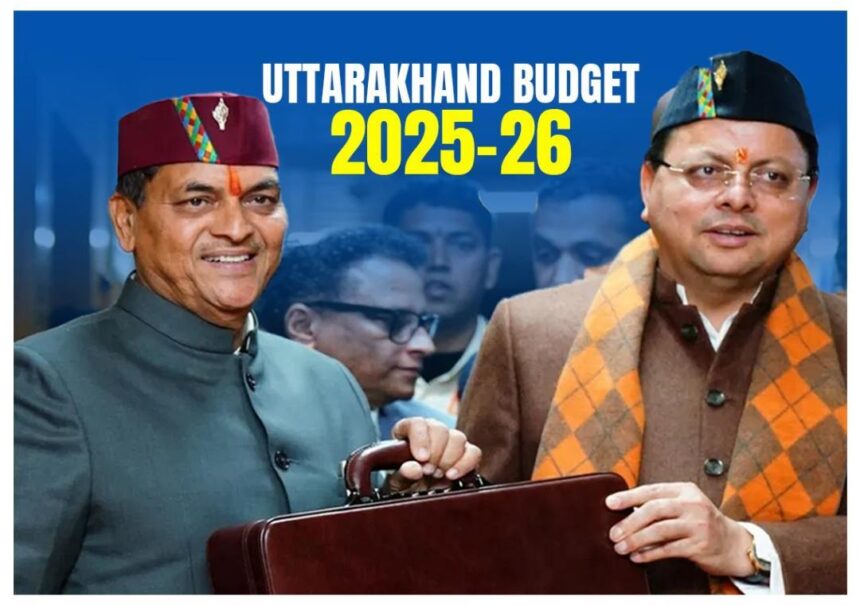 Uttarakhand Budget 2025-26