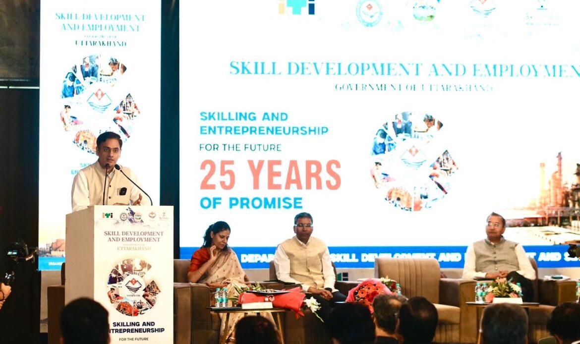 राज्य स्थापना की रजत जयंती वर्ष के अवसर पर उत्तराखण्ड शासन के कौशल विकास एवं सेवायोजन विभाग द्वारा ‘भविष्य के लिए कौशल और उद्यमिता – 25 वर्षों का संकल्प’ विषय पर राष्ट्रीय सम्मेलन”-Newsnetra 6 2c8e2622 d25a 485b 9298 a9281799c885