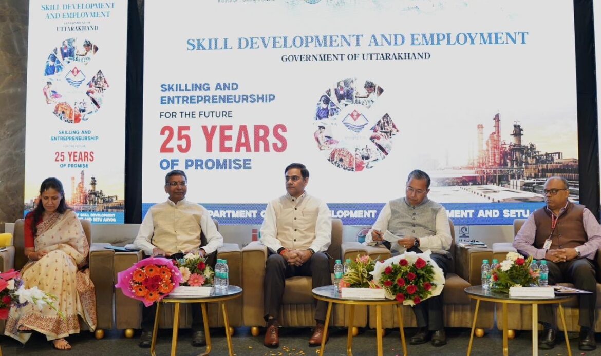 राज्य स्थापना की रजत जयंती वर्ष के अवसर पर उत्तराखण्ड शासन के कौशल विकास एवं सेवायोजन विभाग द्वारा ‘भविष्य के लिए कौशल और उद्यमिता – 25 वर्षों का संकल्प’ विषय पर राष्ट्रीय सम्मेलन”-Newsnetra 8 cbbdb5ab 511b 43c4 acdb 744343530568